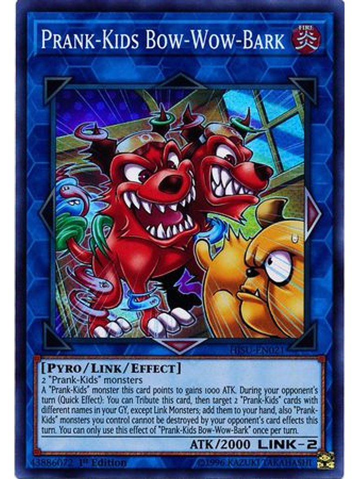 Prank-Kids Bow-Wow-Bark - HISU-EN021 - Super Rare 1st Edition 1