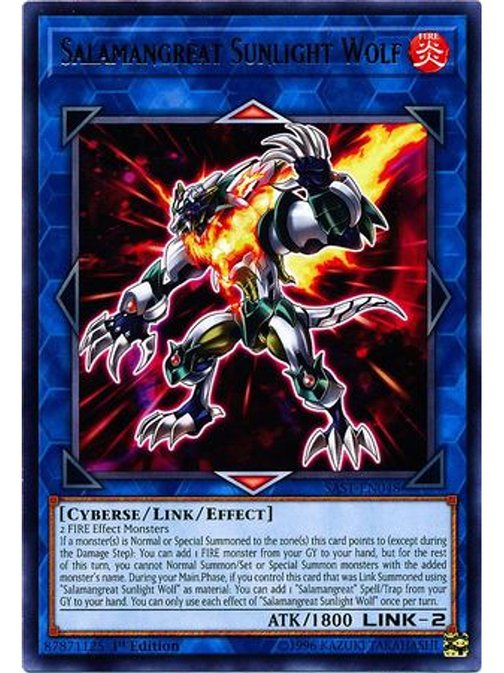 Salamangreat Sunlight Wolf - SAST-EN048 - Rare 1st Edition 1