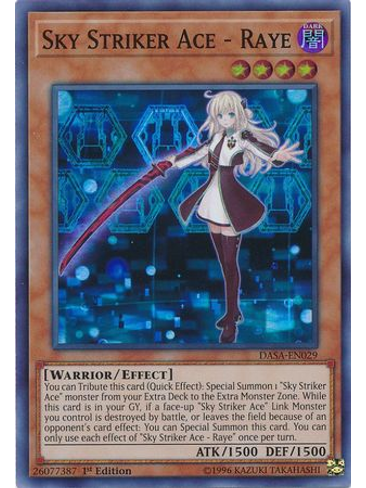 Sky Striker Ace - Raye - DASA-EN029 - Super Rare 1st Edition 1