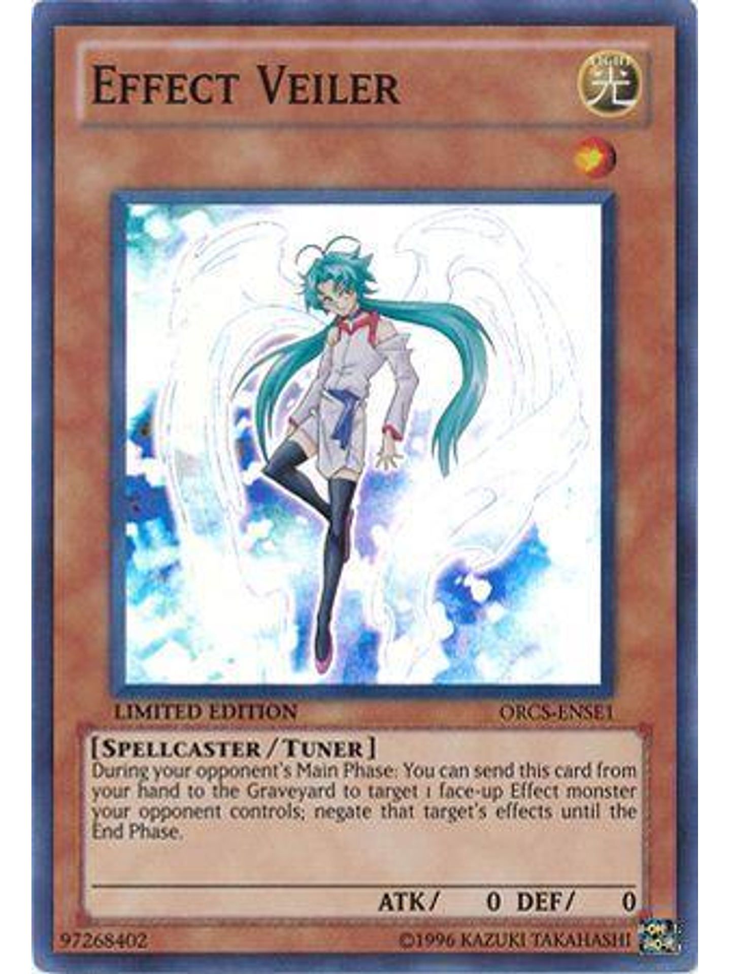 Effect Veiler - ORCS-ENSE1 - Super Rare 1