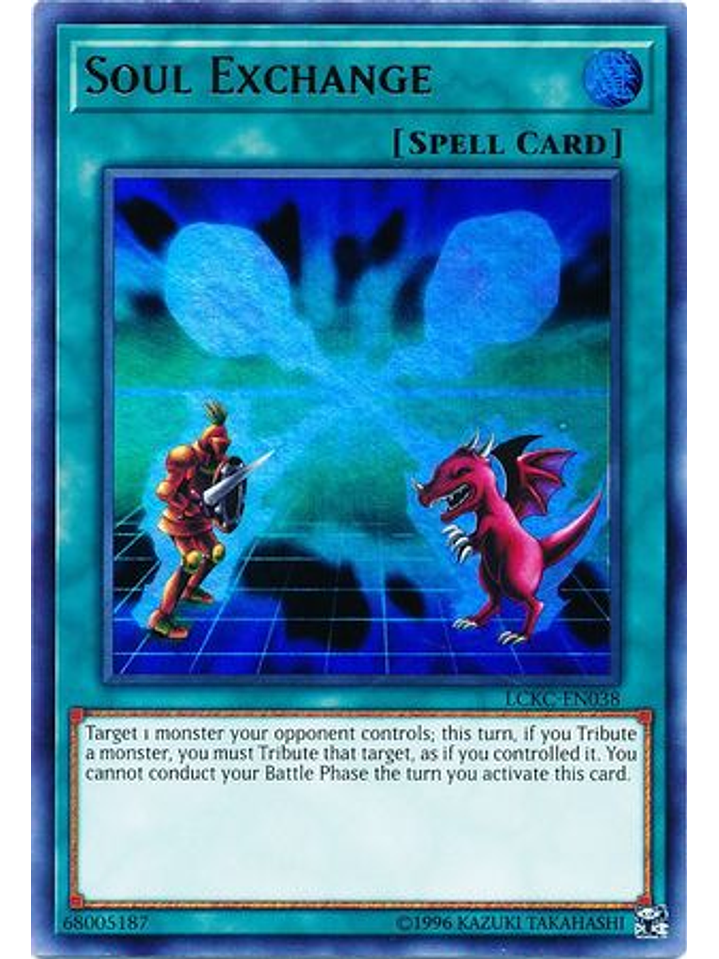 Soul Exchange - LCKC-EN038 - Ultra Rare Unlimited 1