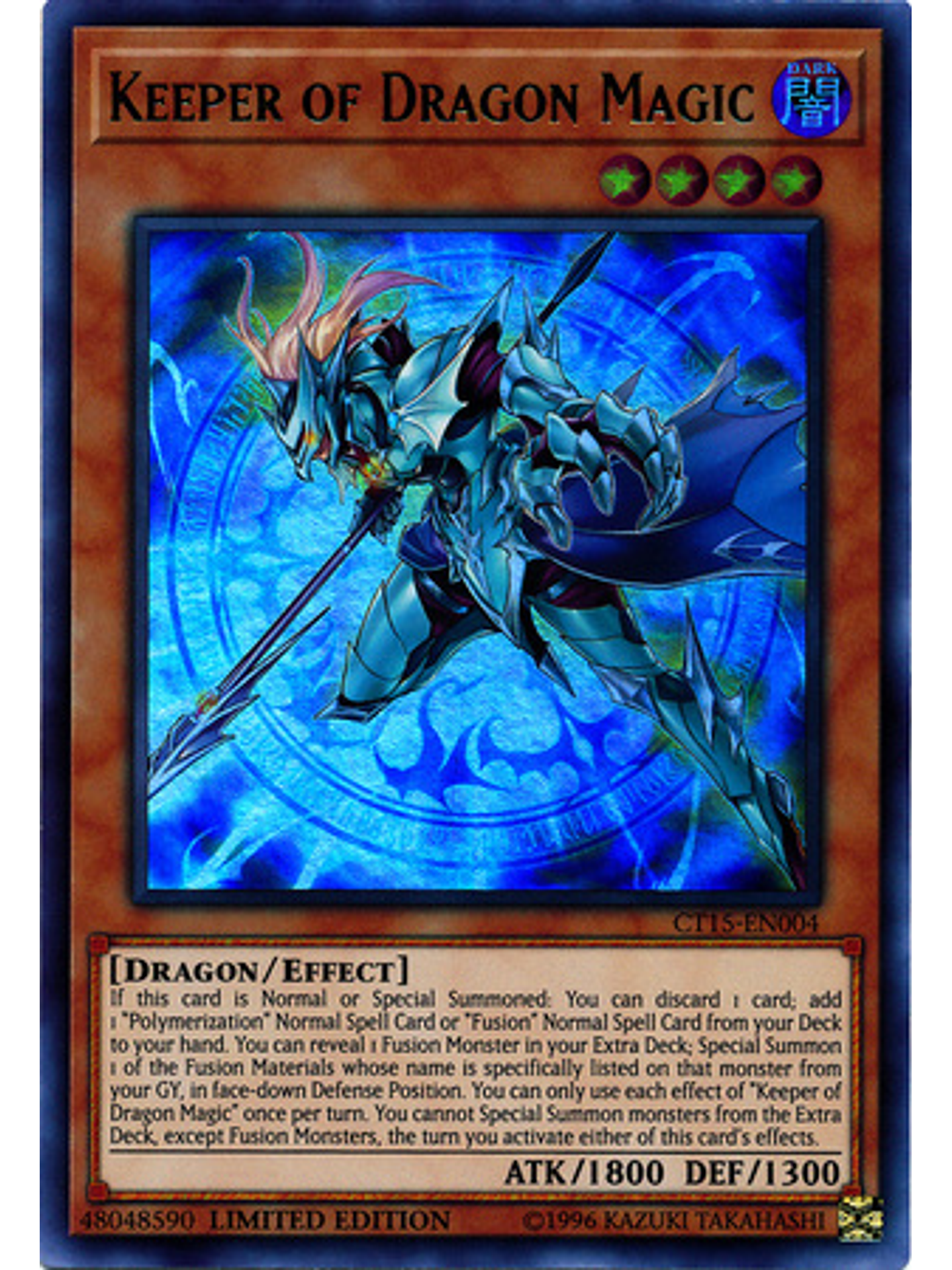 Keeper of Dragon Magic - CT15-EN004 - Ultra Rare Limited Edition 1