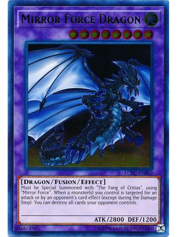 Mirror Force Dragon - LCKC-EN062 - Ultra Rare Unlimited 1