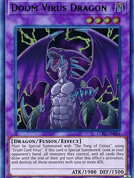 Doom Virus Dragon - LCKC-EN064 - Ultra Rare Unlimited