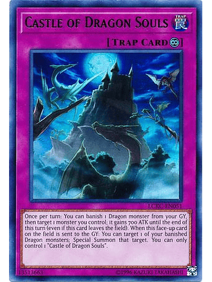 Castle of Dragon Souls - LCKC-EN051 - Ultra Rare Unlimited