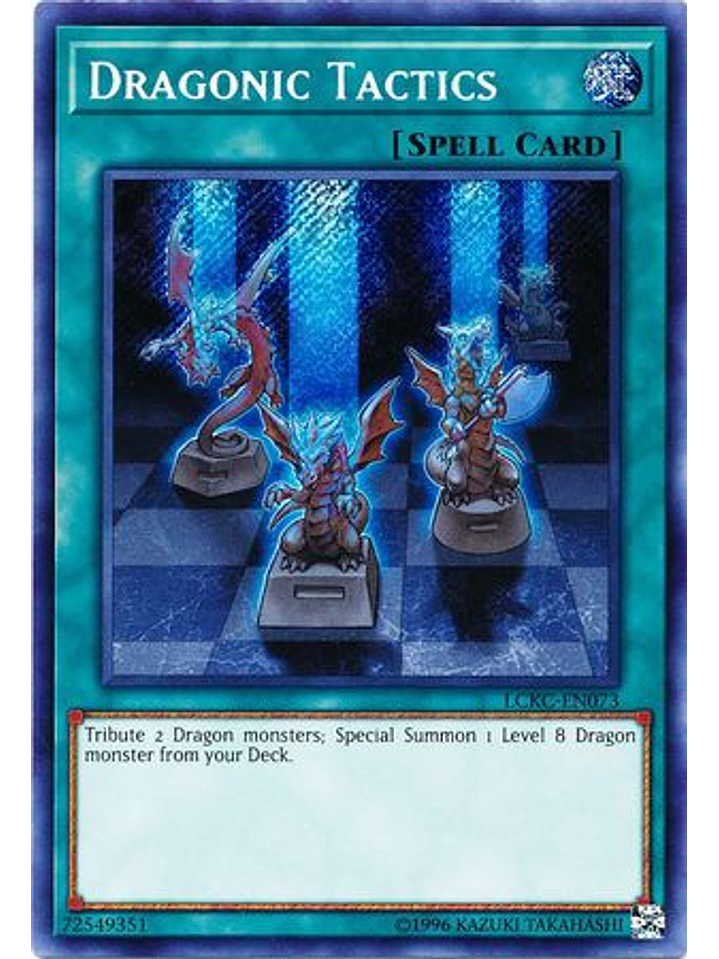 Dragonic Tactics - LCKC-EN073 - Secret Rare Unlimited 1