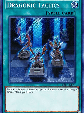 Dragonic Tactics - LCKC-EN073 - Secret Rare Unlimited