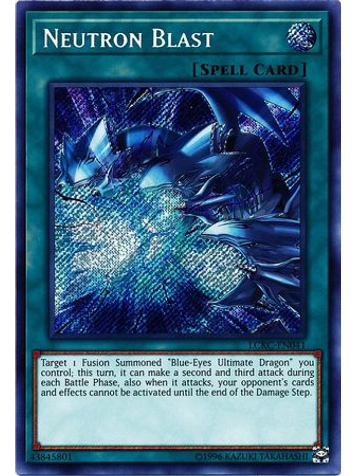 Neutron Blast - LCKC-EN041 - Secret Rare Unlimited 1