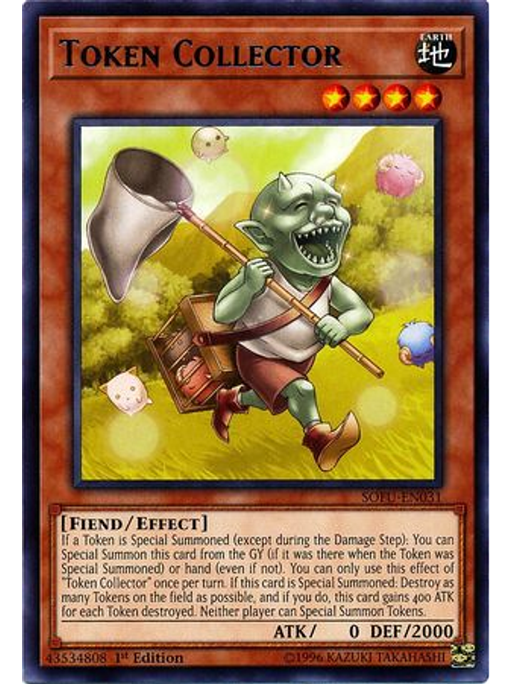 Token Collector - SOFU-EN031 - Rare 1st Edition 1
