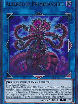 Altergeist Primebanshee - CIBR-EN047 - Ultra Rare 1st Edition