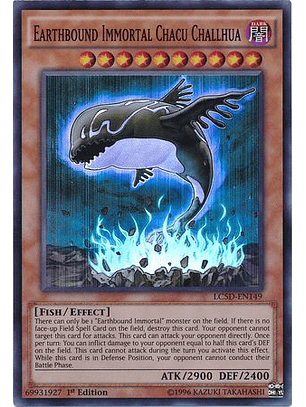 Earthbound Immortal Chacu Challhua - LC5D-EN149 - Super Rare 1st Edition
