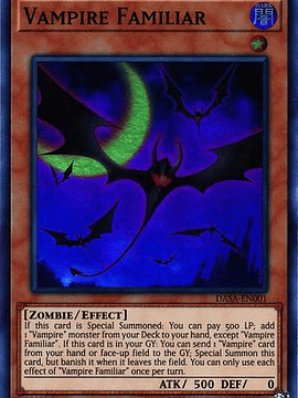 Vampire Familiar - DASA-EN001 - Super Rare Unlimited