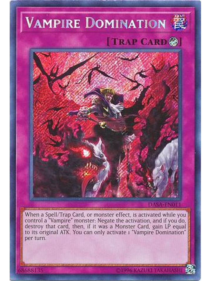 Vampire Domination - DASA-EN011 - Secret Rare Unlimited 1