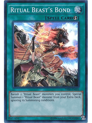 Ritual Beast's Bond - THSF-EN031 - Super Rare Unlimited