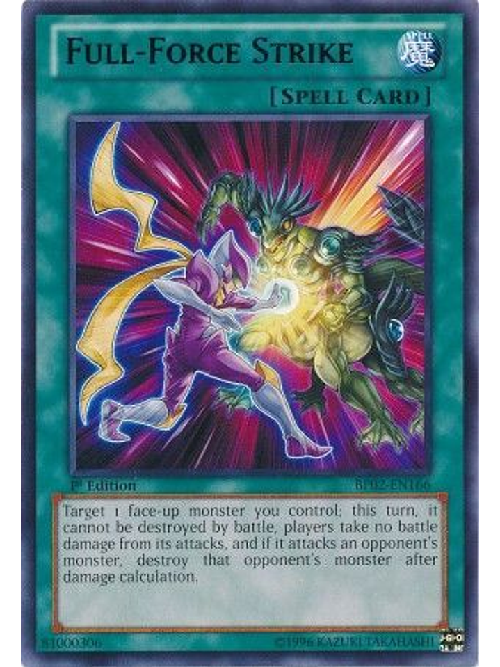 Full-Force Strike - BP02-EN166 - Rare 1st Edition 1