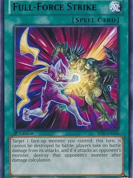 Full-Force Strike - BP02-EN166 - Rare 1st Edition