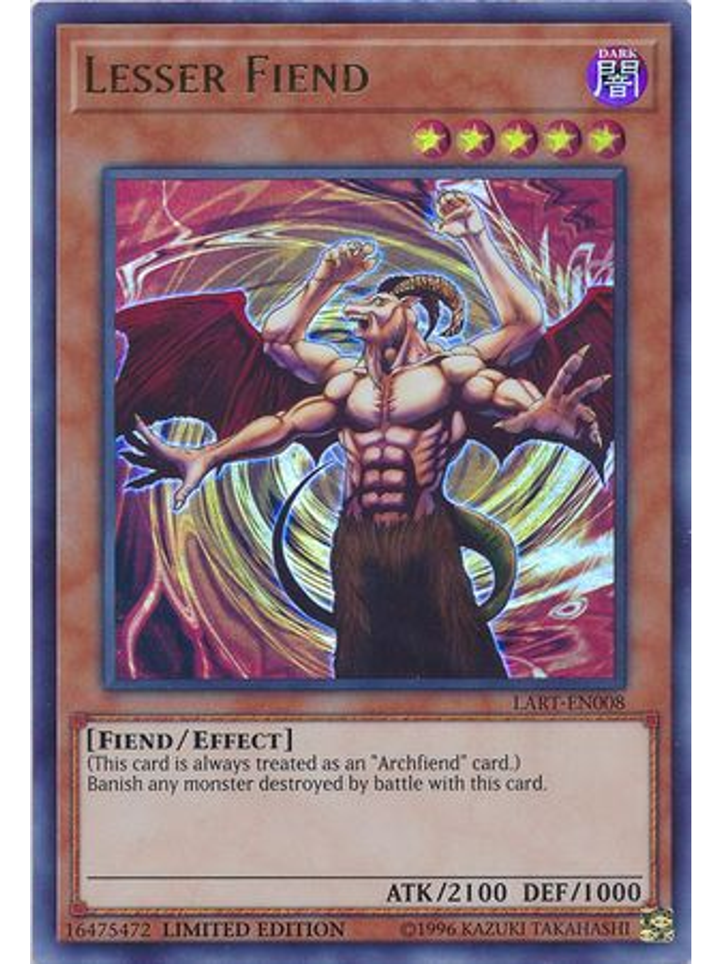 Lesser Fiend - LART-EN008 - Ultra Rare 1