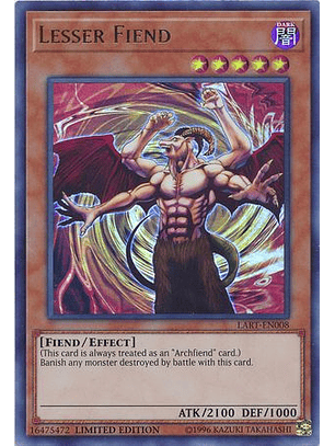 Lesser Fiend - LART-EN008 - Ultra Rare