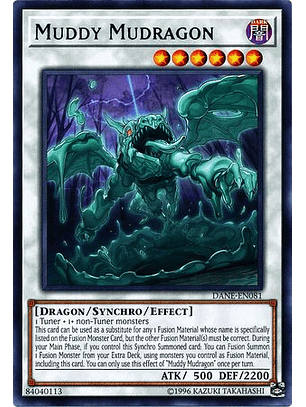 Muddy Mudragon - DANE-EN081 - Rare Unlimited