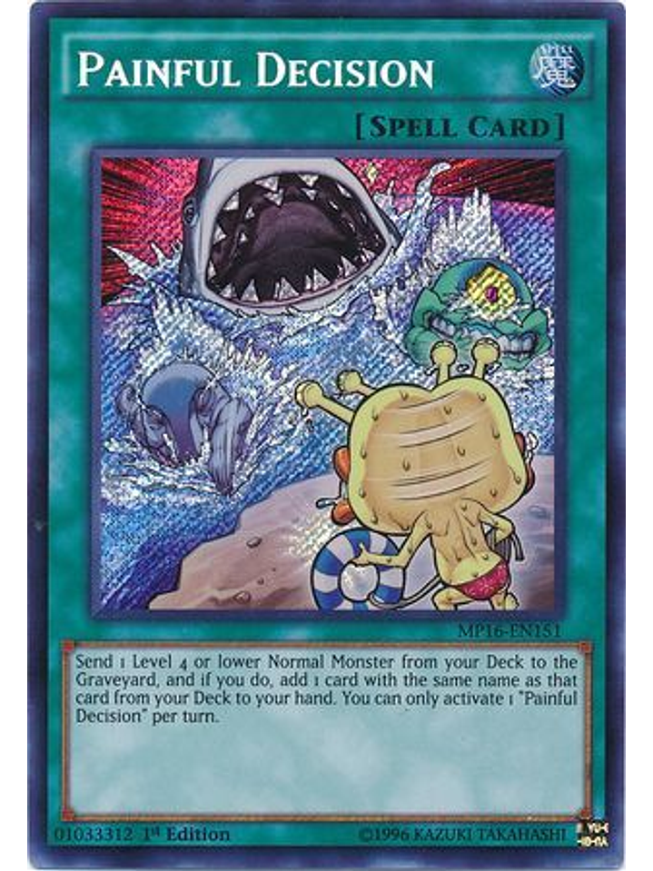 Painful Decision - MP16-EN151 - Secret Rare 1st Edition 1