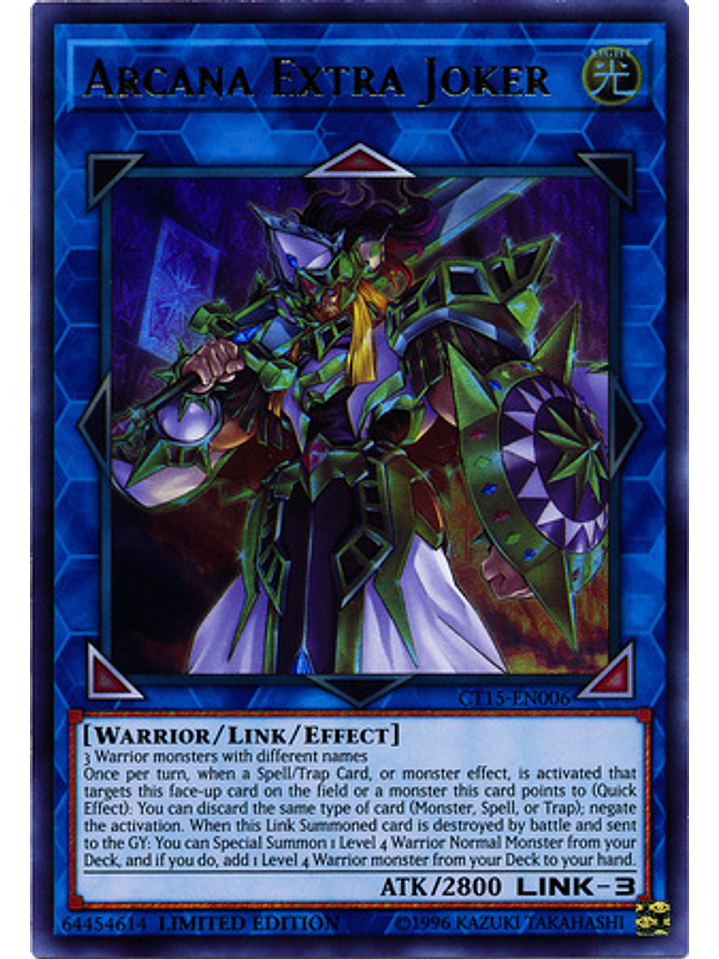 Arcana Extra Joker - CT15-EN006 - Ultra Rare Limited Edition 1