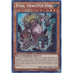 Dyna, Hero Fur Hire - DASA-EN021 - Secret Rare 1st Edition