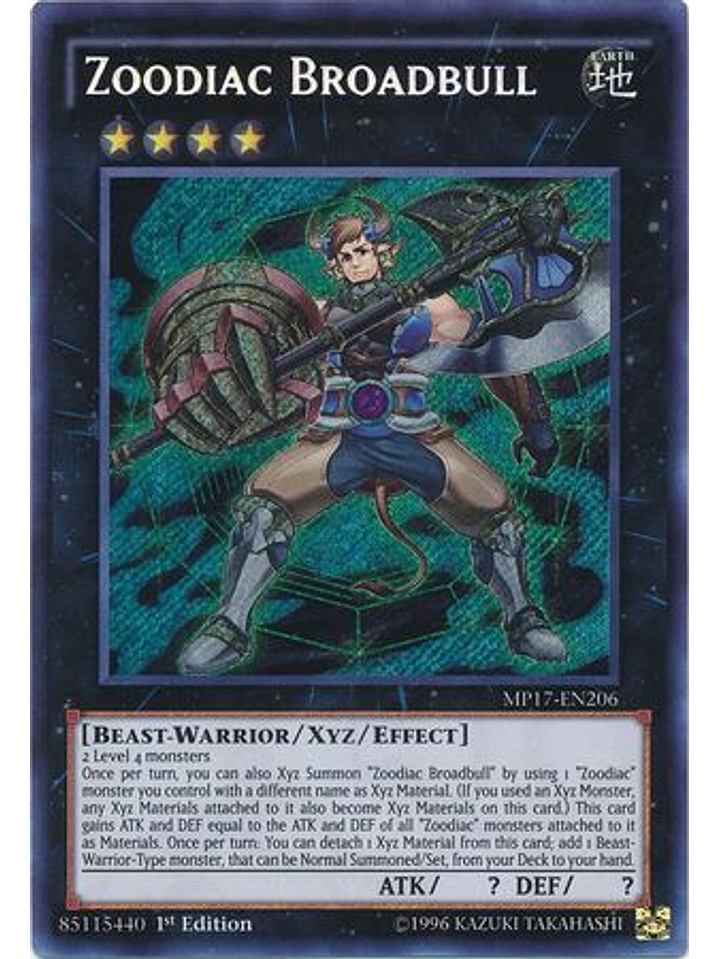 Zoodiac Broadbull - MP17-EN206 - Secret Rare 1st Edition 1