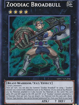 Zoodiac Broadbull - MP17-EN206 - Secret Rare 1st Edition