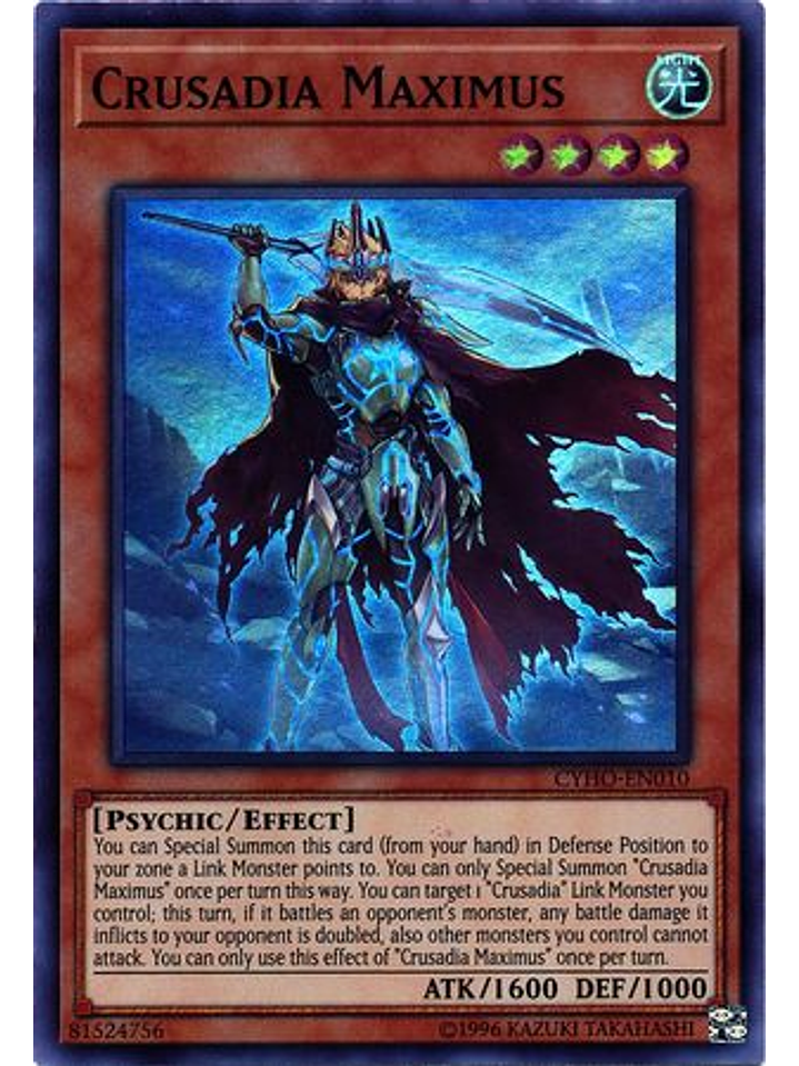 Crusadia Maximus - CYHO-EN010 - Super Rare Unlimited 1
