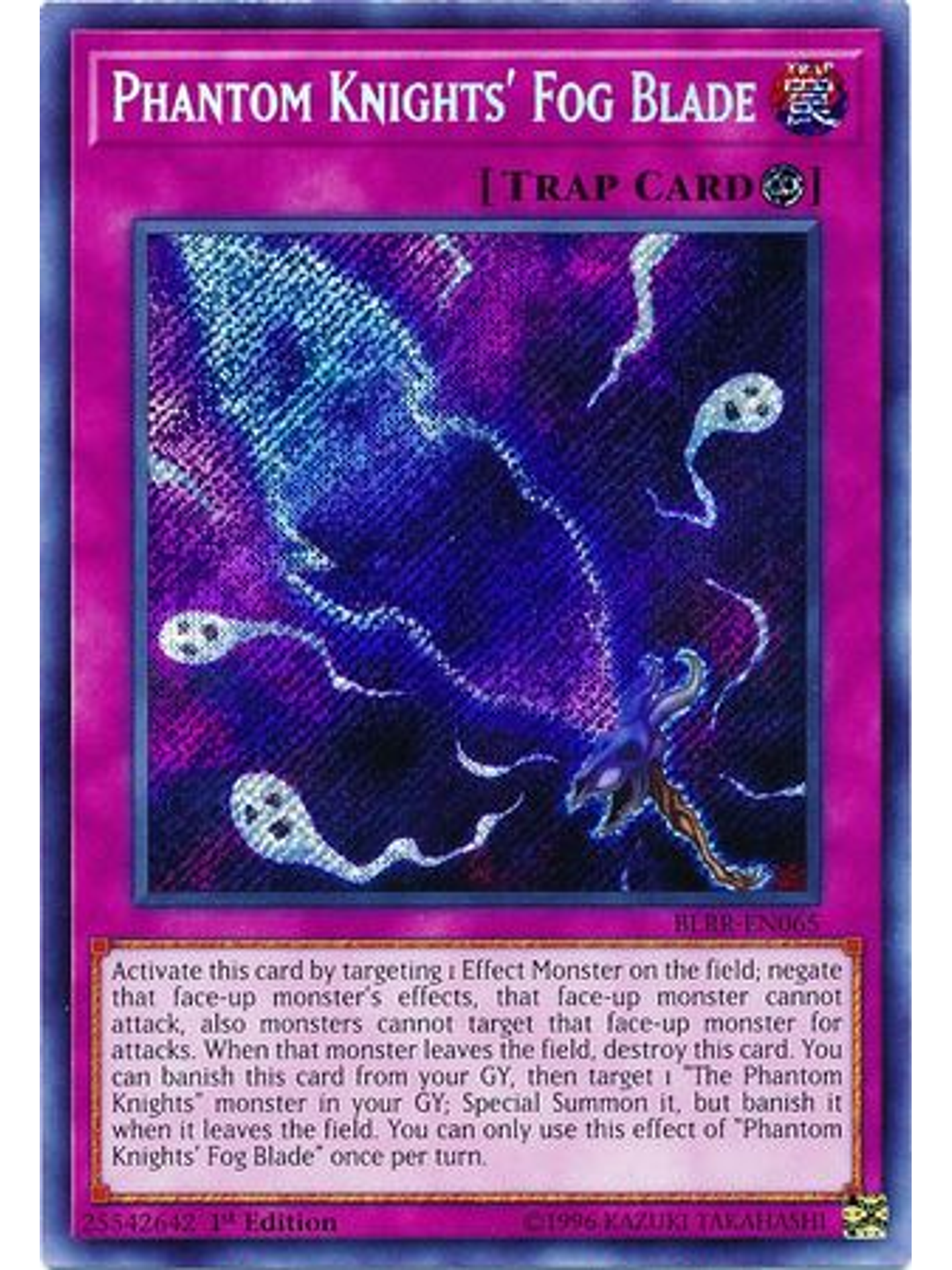 Phantom Knights' Fog Blade - BLRR-EN065 - Secret Rare 1st Edition 1
