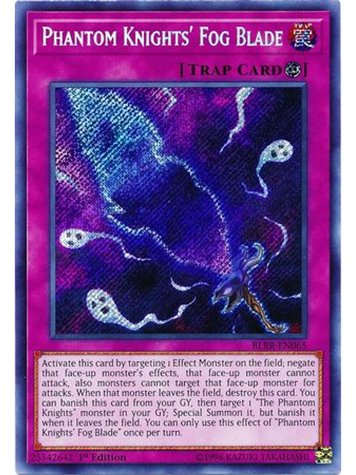 Phantom Knights' Fog Blade - BLRR-EN065 - Secret Rare 1st Edition 1