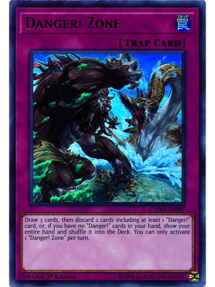 Danger! Zone - CYHO-EN087 - Ultra Rare 1st Edition 1