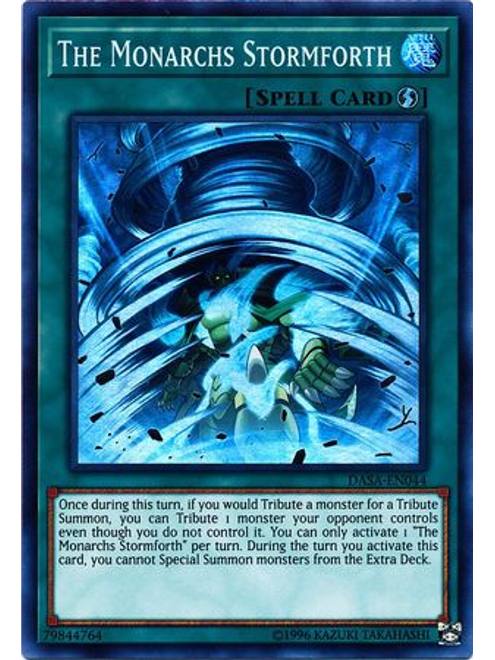 The Monarchs Stormforth - DASA-EN044 - Super Rare Unlimited 1
