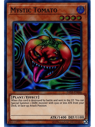 Mystic Tomato - DASA-EN046 - Super Rare Unlimited