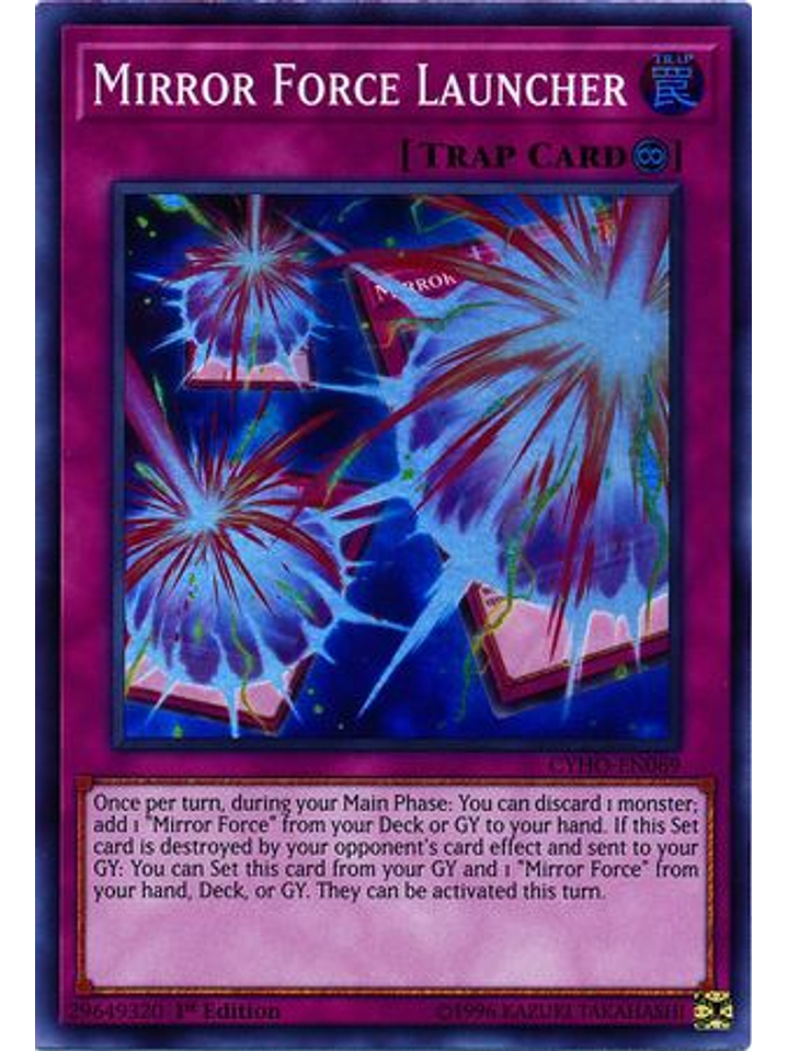 Mirror Force Launcher - CYHO-EN069 - Super Rare 1st Edition 1