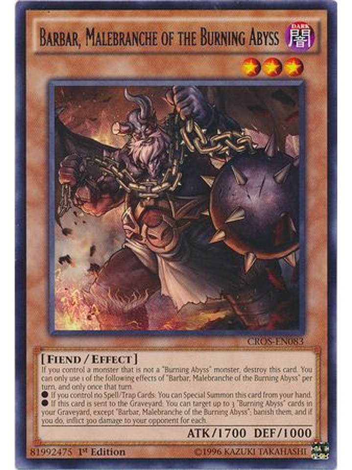 Barbar, Malebranche of the Burning Abyss - CROS-EN083 - Rare 1st Edition 1