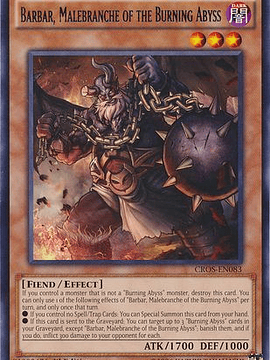 Barbar, Malebranche of the Burning Abyss - CROS-EN083 - Rare 1st Edition