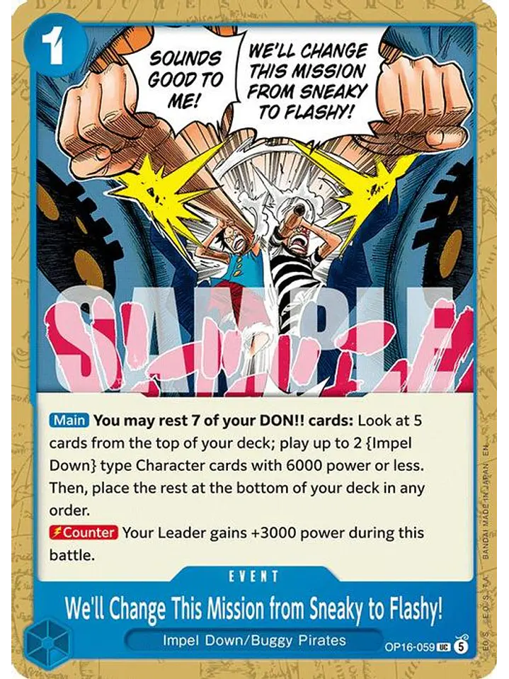 OP16-059 U We'll Change This Mission from Sneaky to Flashy! 1