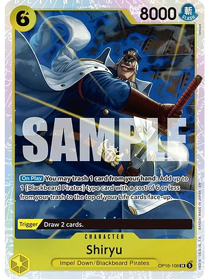OP16-108 SR Shiryu