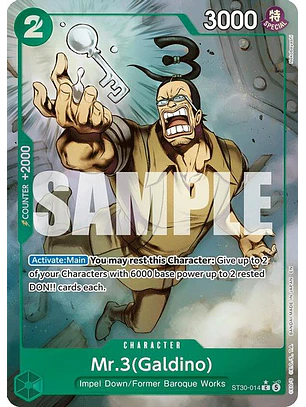 ST30-014 (Alternate Art) Mr.3(Galdino)