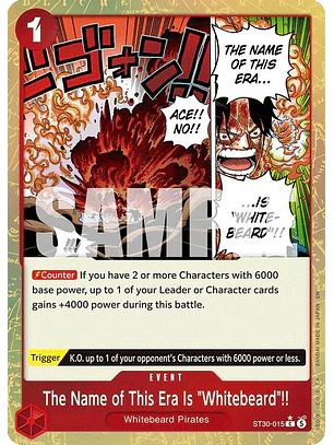 ST30-015 (Alternate Art) The Name of This Era Is 