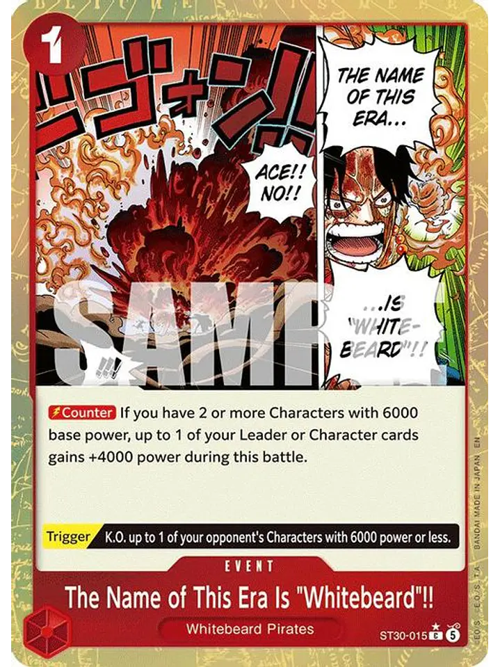 ST30-015 (Alternate Art) The Name of This Era Is 