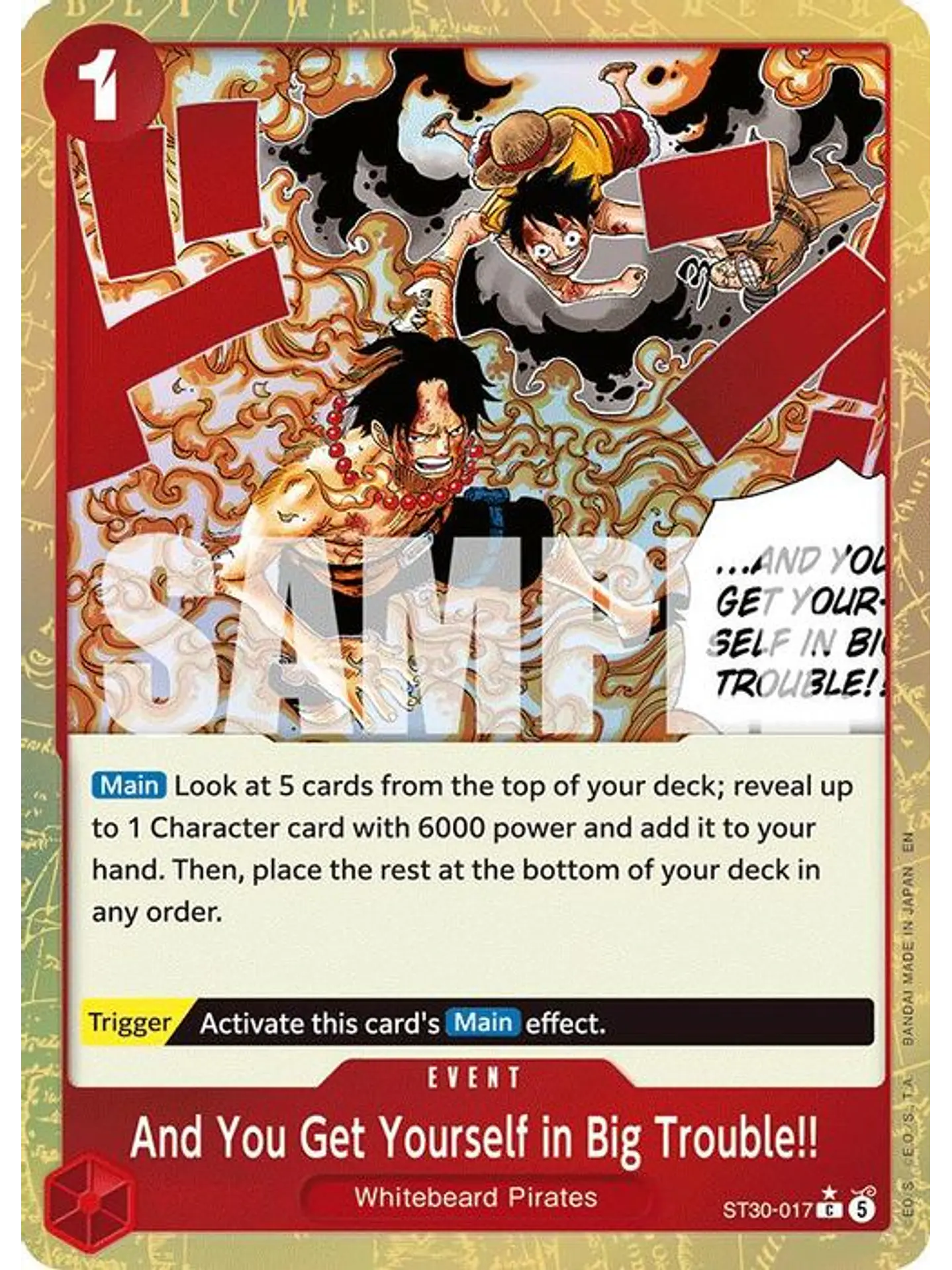 ST30-017 (Alternate Art) And You Get Yourself in Big Trouble!! 1