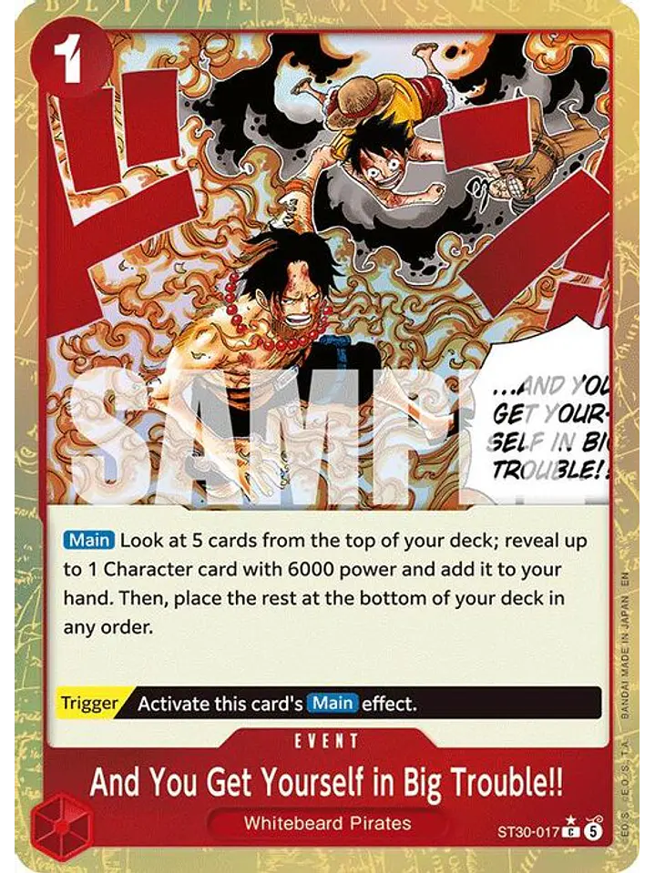 ST30-017 (Alternate Art) And You Get Yourself in Big Trouble!! 1