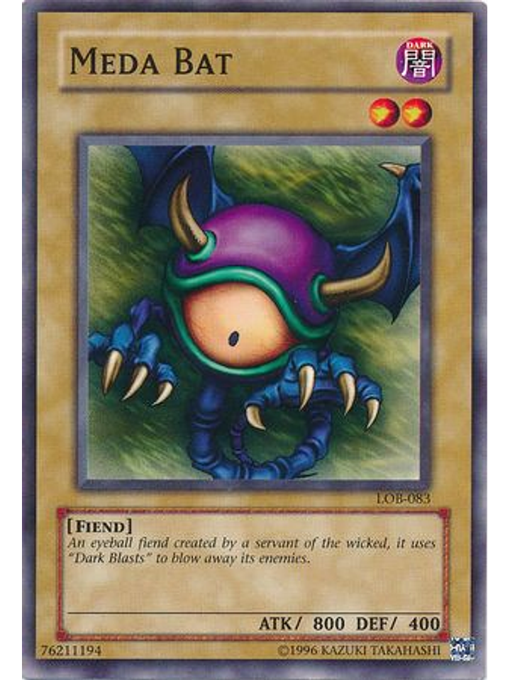 Meda Bat - LOB-083 - Common Unlimited 1