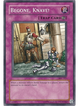 Begone, Knave! - IOC-107 - Common Unlimited