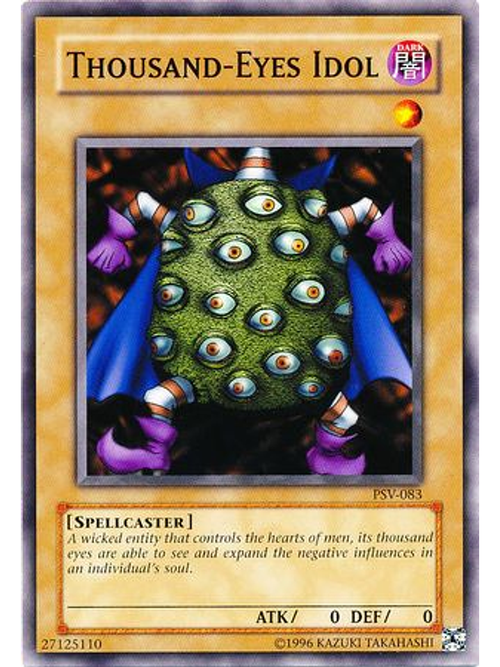 Thousand-Eyes Idol - PSV-083 - Common Unlimited 1