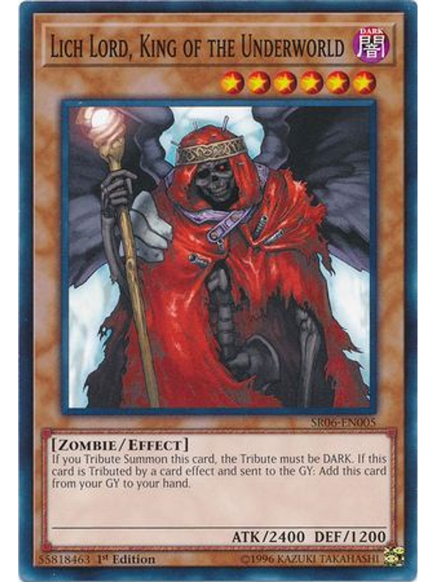 Lich Lord, King of the Underworld - SR06-EN005 - Common 1st Edition 1