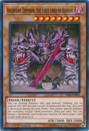 Archfiend Emperor, the First Lord of Horror - SR06-EN007 - Common 1st Edition