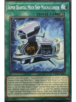 Super Quantal Mech Ship Magnacarrier - OP10-EN023